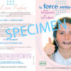La force extra-orale
